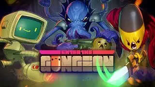 Стрим enter the gungeon