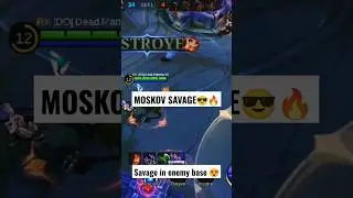 Moskov savage in enemy base, most op build 