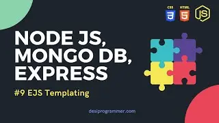 NODE JS - EJS Templating Engine