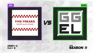 UNL SEASON 11 W11D2 | Five Freaks vs Good Game Easy Life