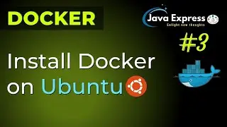 #3.Docker - How to install Docker on Ubuntu ? 
