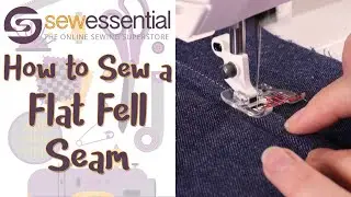 How to Sew a Flat Fell Seam