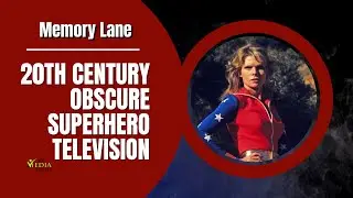 Exploring Obscure 20th Century  Superhero Television