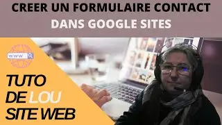 📭 [tuto] Comment insérer un formulaire contact dans un #googlesites