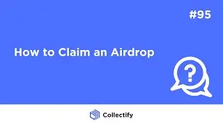 How to Claim an Airdrop