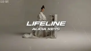 Alicia Keys - Lifeline (Lyrics)