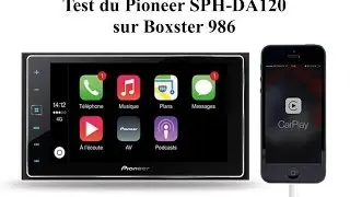 Test Pioneer SPH-DA120 Autoradio porsche boxster + Facade perso