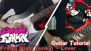 Friday Night Funkin' - Lover Guitar COVER/DUB (w/ Tutorial tabs) ANNIE Mod   ft. Arefique