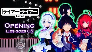 Liar Liar Anime OP Piano Tutorial - Liar Liar Opening Lies Goes On By May'n Piano Cover