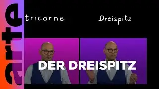 „tricorne“ | Karambolage | ARTE