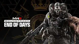End Of Days - Sam Marshall | Call of Duty®: Modern Warfare III Season 6 Soundtrack