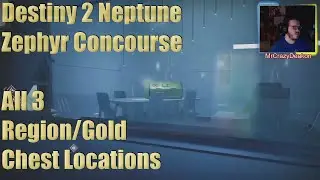 Destiny 2 Neptune Zephyr Concourse All 3 Region/Gold Chest Locations