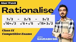 Rationalisation | Important Question | Class 9th & Competitive Exams | Som Academy
