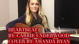 Heartbeat (Carrie Underwood)
