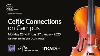 MB Folk / Ryan Kershaw / Catherine Speight / Jodie Elizabeth King (Celtic Connections on Campus '23)