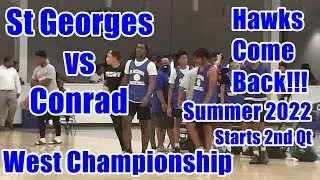 Conrad vs St Georges  West CHIP  Chase Fieldhouse Summer League
