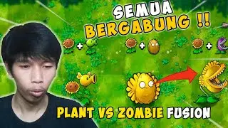 COBAIN GAME YANG LAGI VIRAL BISA GABUNGIN TANAMAN DI PLANT VS ZOMBIE FUSION