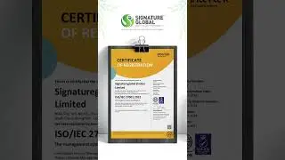 Signature Global is now ISO 27001 Certified Company