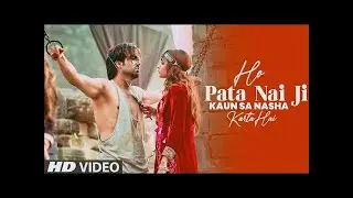 o pata nahi ji konsa nasha karta hai - Titliyan full Song Hardy Sandhu | Yaar Mera Titliyan