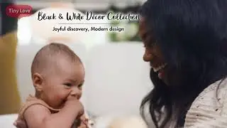Tiny Love Black & White Décor Collection