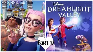 HELPING villagers.... | Dreamlight Valley | Part 17