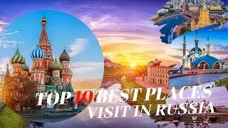 The Most Beautiful Places Tourist Destination to Visit in Russia #travel #travelvlog #russia