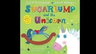 Sugarlump and the Unicorn