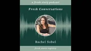 Fresh Conversations with Rachel Sobel: do you have to hate your husband?