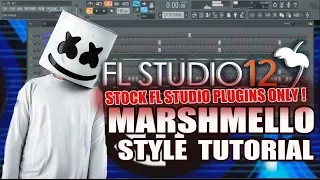 How To Make Music Like Marshmello Using Only Stock Plugins [FL Studio] + FLP