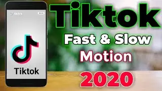 Slow Motion Tik tok Video Editing App 2020 - How To Do Slow Mo on Tik Tok