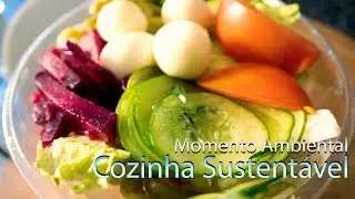 Cozinha Sustentável - Momento Ambiental