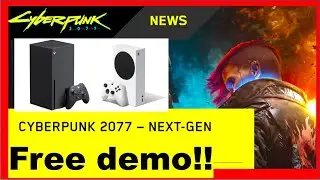 How to get the FREE XSX/S demo of Cyberpunk 2077 on the Xbox Series X/S 