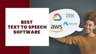 ⭐ Best Text to Speech Software 2022 - Microsot Azure, Amazon Polly, Google Wavenet, IBM Watson