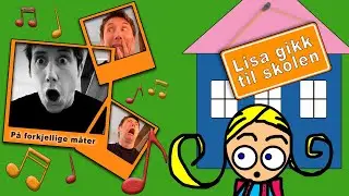 Lisa gikk til skolen // NORSKE BARNESANGER