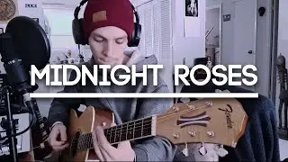 Midnight Roses - Joe Torbett (Original song)