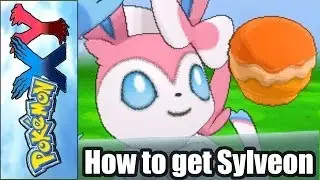 Pokemon X and Y - How to Get Sylveon FAST using Pokemon Amie (3Ds Tutorial / Guide)