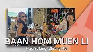 🇹🇭 Baan Hom Muen Li | บ้านหอมหมื่นลี้ | Mae Salong | Chiang Rai