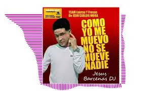 Afro House-Como Yo Me Muevo No Se Mueve Nadie-Jesus Bacenas DJ
