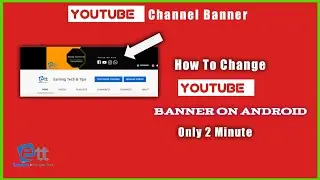 How to Change YouTube channel banner/channel art in YouTube channel on phone Android (2021)