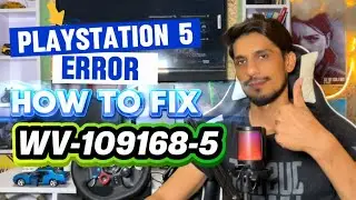 How To Fix PS5 Error Code WV-109168-5  An Error Has Occurred While Connecting to PSN Network 