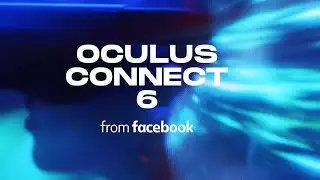 Oculus Connect day two - LIVE in VR