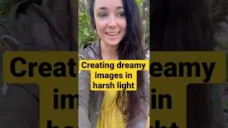 Creating dreamy images in harsh light #canonphotography #photographyshorts #behindthescenes