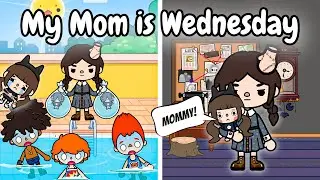 My Mom is Wednesday 😱🫢🦋 | Toca Life Story | Toca Boca