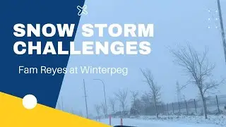 Snow storm challenges in Wpg,MB | Winter 2021 #winterpeg #familylife #pinoyabroad