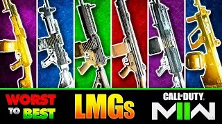 WORST to BEST Light Machine Guns (LMGs) in Modern Warfare 2!