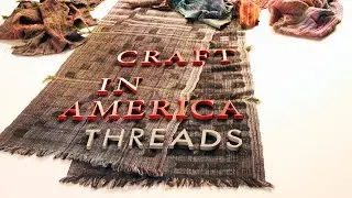 THREADS unravels the creativity of the human spirit woven through thread