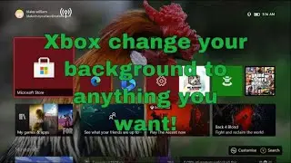HOW TO CHANGE YOUR BACKGROUND ON XBOX ONE EXTREMELY EASILY 2022