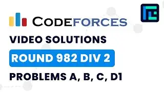 Codeforces Round 982 (Div 2) | Video Solutions - A to D1 | by Harsh Gupta | TLE Eliminators
