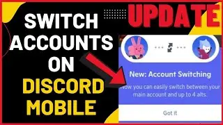 How to Switch Accounts on Discord Mobile 2024 | New Update