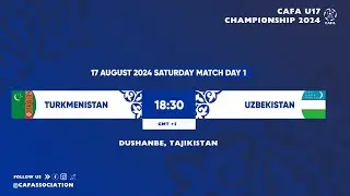Turkmenistan - Uzbekistan | CAFA U-17 CHAMPIONSHIP 2024